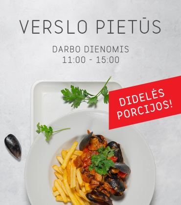Nauji verslo pietūs! Didelės porcijos!