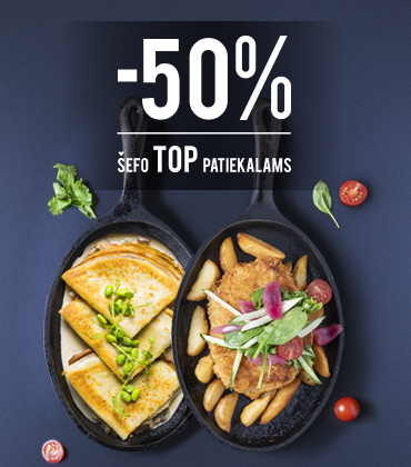 Šefo TOP patiekalams -50%